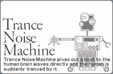 Trance Noise Machine
